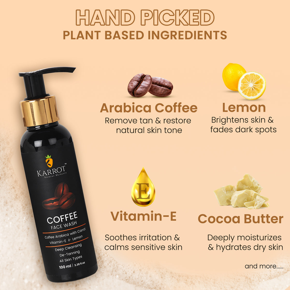 COFFEE Gel Face wash for  Sun Burn & De-Taning with Arabica Coffee, Vit- E, Carrot. 100ml