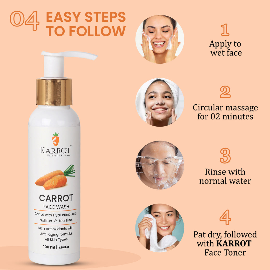 Steps to Apply Carrot Face Wash