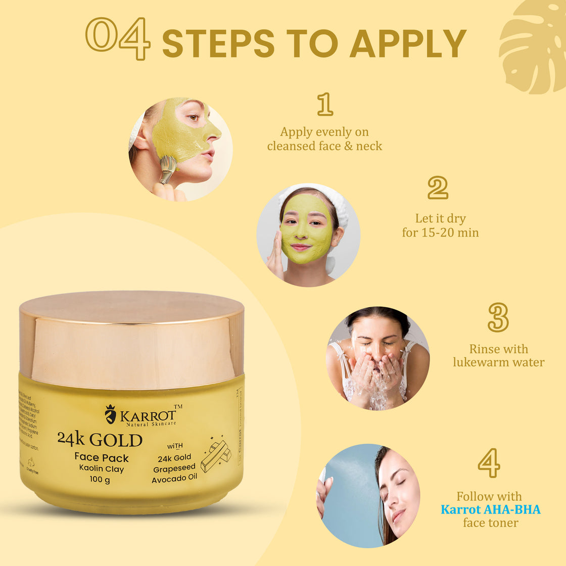 Steps to Apply Gold Face Pack